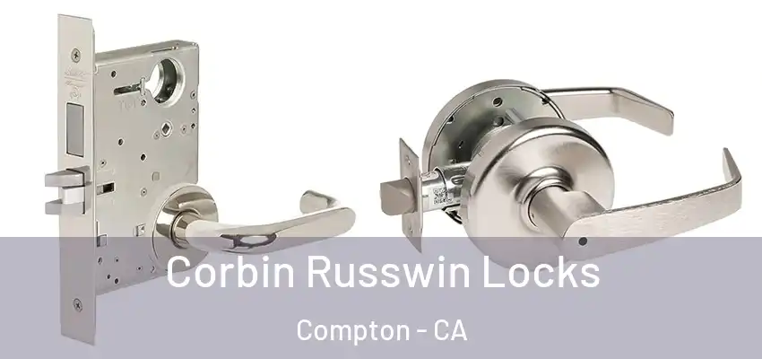  Corbin Russwin Locks Compton - CA